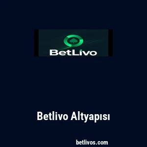 Betlivo Altyapısı