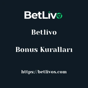 Betlivo Bonus Kuralları