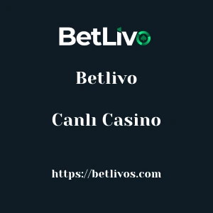 Betlivo Canlı Casino
