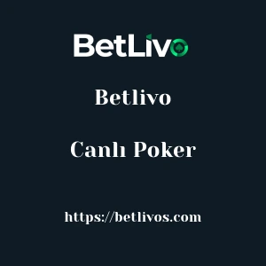 Betlivo Canlı Poker