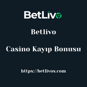 Betlivo Casino Kayıp Bonusu