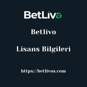 Betlivo Lisans Bilgileri