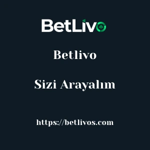 Betlivo Sizi Arayalım