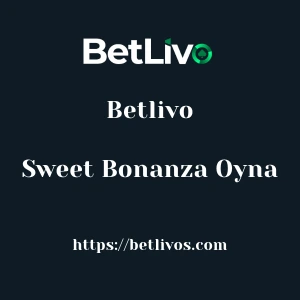 Betlivo Sweet Bonanza Oyna